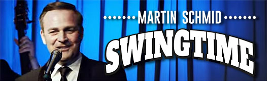 SWINGTIME mit Martin Schmid